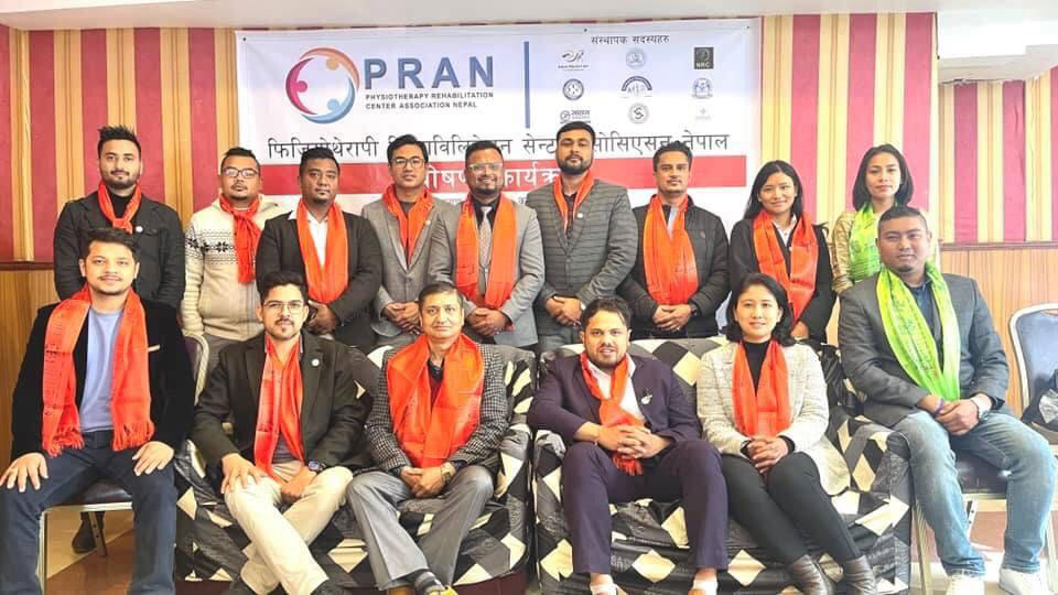 देशभरका फिजियोथेरापी तथा रिहृयाविलिटेसन सेन्टरको साझा संगठन 'प्राण' स्थापना